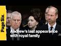 See Andrew Mountbatten-Windsor's last public appearance with the royal family amid his arrest