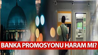 Banka Promosyonu Haram Mi? Prof. Dr. Mustafa Karataş Cevapladı