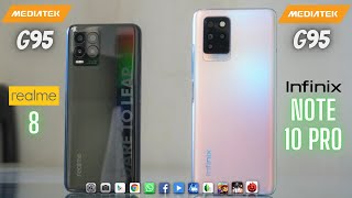 REALME 8 VS INFINIX NOTE 10 PRO