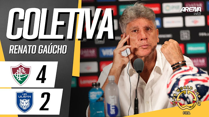 COLETIVA RENATO GAÚCHO | AO VIVO | Fluminense 4 x 2 Ulsan - Copa do Mundo de Clubes da FIFA 2025