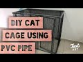 DIY cat cage using PVC pipe