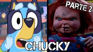 😱CREEPYPASTA DE BLUEY + LOS BACKYARDIGANS Y CHUCKY PARTE 2