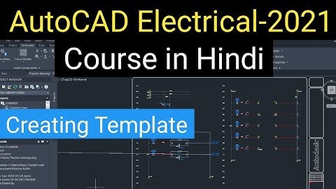 Creating Template |AutoCAD Electrical in Hindi| Creating Electrical Drawing
