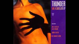 Video thumbnail of "Thunder - Gimme Shelter (B Side Bonus Track 1992)"