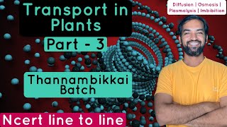 Transport in Plants | Part 3 | NCERT Line to Line | Thannambikkai Batch | NCERT class 11 Biology screenshot 3