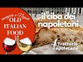 OLD ITALIAN FOOD 2 - il cibo preferito dai napoletani