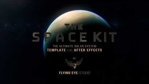 The Space Kit - The Ultimate Solar System Template for After Effects.