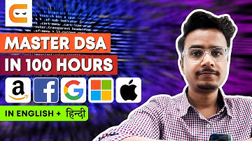 Master DSA In 100 Hours | Crack Amazon, Facebook, Google, Microsoft, Apple | Best Ways to Learn DSA