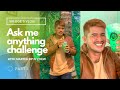 Ask me anything challenge  part i  sponsored by martea sip n chew