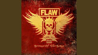 Video thumbnail of "Flaw - Everything"