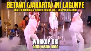 WARKOP DKI - BETAWI INI LAGUNYE