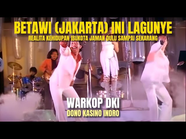 WARKOP DKI - BETAWI INI LAGUNYE class=