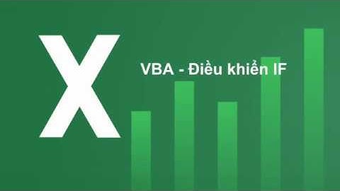 VBA Cấu trúc điều khiển if