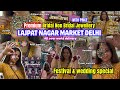Lajpat Nagar Market Delhi | Lajpat Nagar Jewellery market | Bridal jewellery | wedding collection