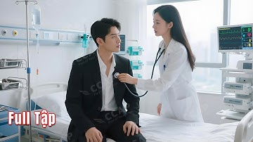 Tổng Tài lạnh lùng ghét phụ nữ đến gần mình, ai ngờ lại phải lòng nữ bác sĩ ngay từ lần gặp đầu tiên