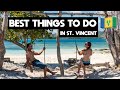 Top 8 things to do for 2023 in st vincent and the grenadines wgladys and kenny