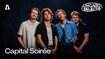 Capital Soirée on Audiotree Live | Full Session (Chicago Selects)