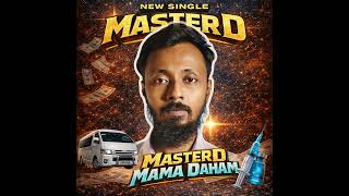 Masterd - Mama Daham මම දහම Official Audio