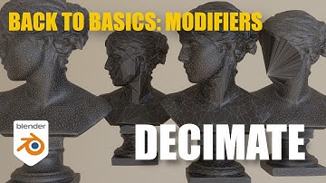 Back to Basics: The Decimate Modifier