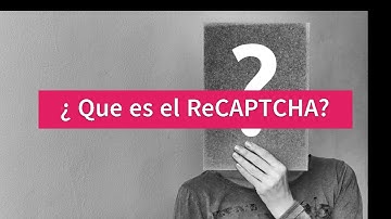. que es ReCAPTCHA