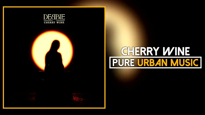 Debbie - Cherry Wine (Official Audio) | Pure Urban...