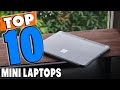 Top 10 Best Mini Laptops Review In 2024