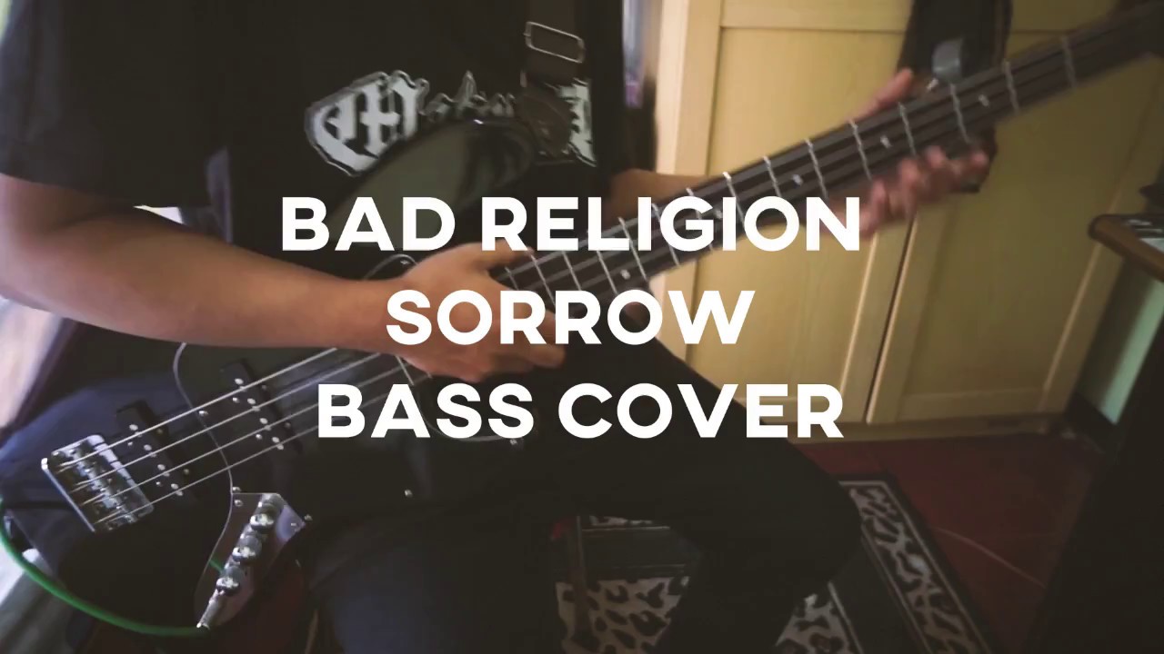 Bad religion Sorrow (Bass Cover) YouTube