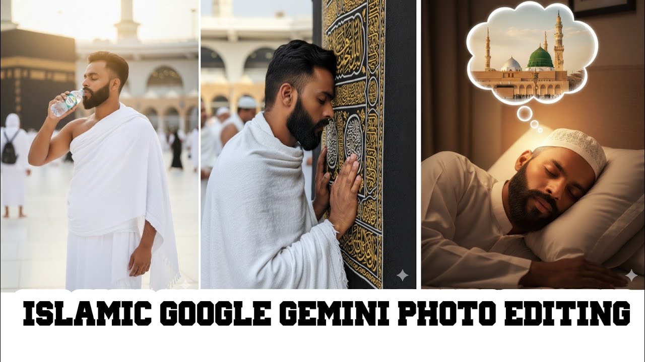 New Islamic Google Gemini photo Editing 