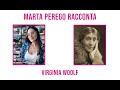 Marta Perego racconta Virginia Woolf