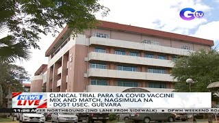 Clinical trial para sa COVID vaccine mix and match, nagsimula na - DOST Usec. Guevara | News Live screenshot 5