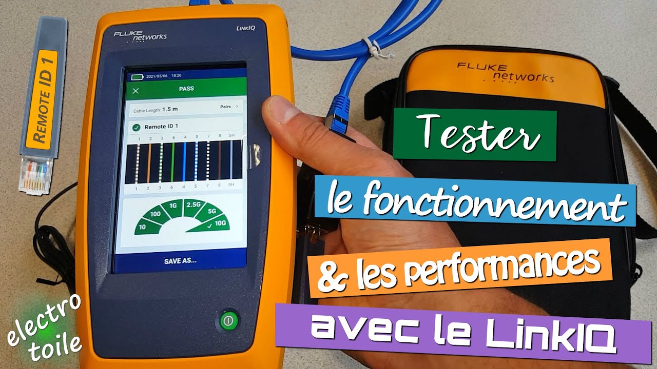 Valider les performances d'un câble RJ45 réseau Ethernet avec le testeur  LinkIQ de Fluke Networks 