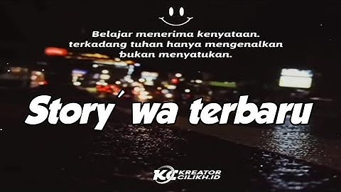 Download Story Wa Kata Kata Sayang Mp3 Free And Mp4