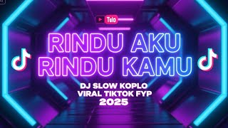 Download Lagu DJ RINDU AKU RINDU KAMU JADI SATU | SLOW VIRAL TIK TOK FULL SONG | ANOMALI86 | FULL SLOW MP3 Download Lagu DJ RINDU AKU RINDU KAMU JADI SATU | SLOW VIRAL TIK TOK FULL SONG | ANOMALI86 | FULL SLOW MP3