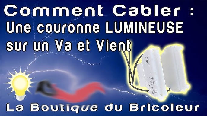 Brancher un interrupteur à couronne lumineuse - particulier