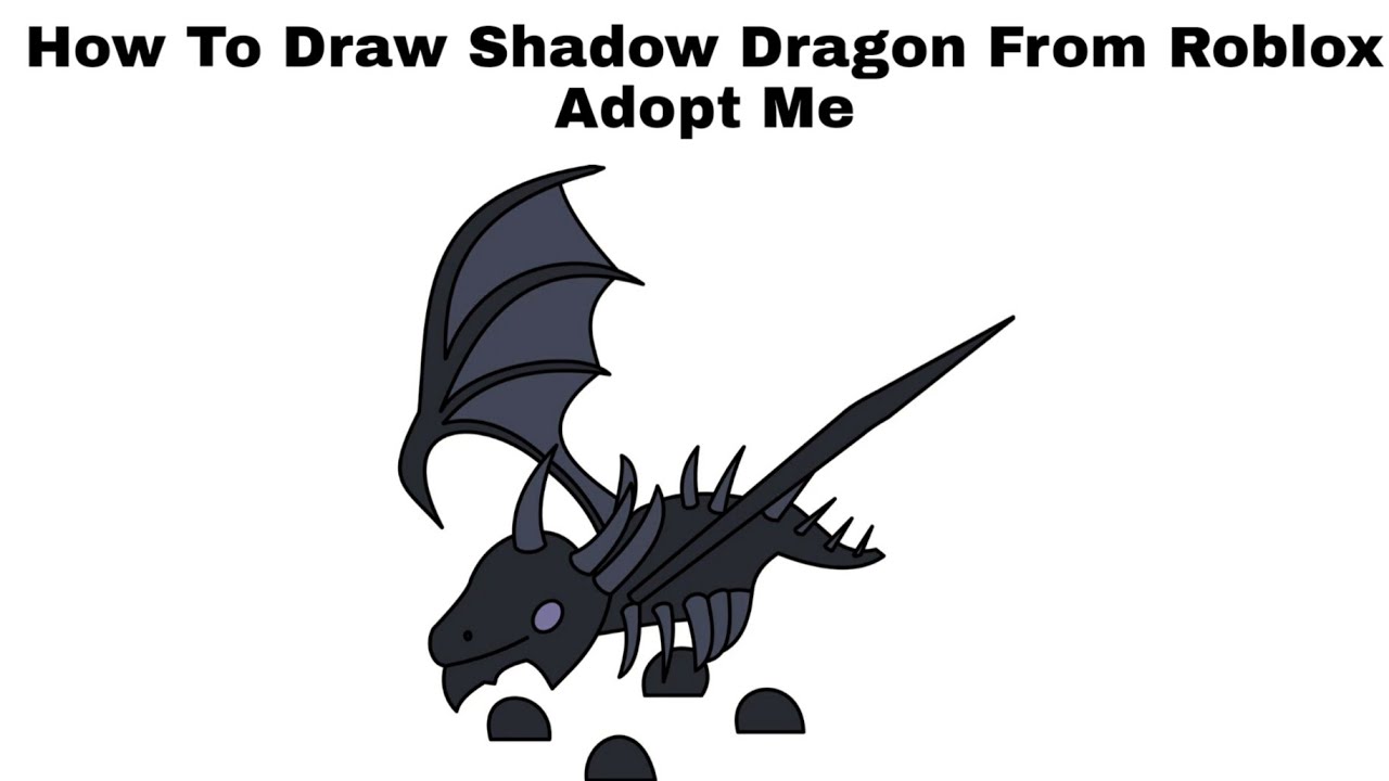 How To Draw Shadow Dragon From Roblox Adopt Me Step By Step