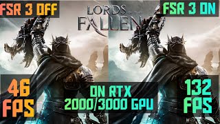 How to install fsr 3 in lords of the fallen (2023) for RTX gpu only ,full mod zip+ tutorial+fps test