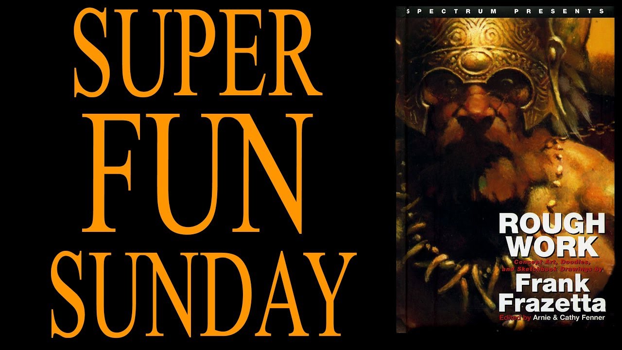 SUPER FUN SUNDAY - FRANK FRAZETTA ROUGH WORK! - YouTube