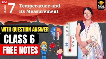 Class 6 Science Chapter 7 | Temperature and Its Measurement Full Chapter Explanation | Khushboo Mam