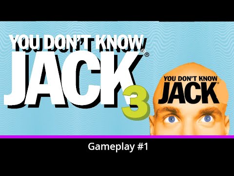 YOU DONu0027T KNOW JACK Vol. 3 - Gameplay #1 (21 Question Game)