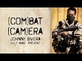(COM)BAT (CAM)ERA - Johnny Bivera - Gulf War to Present