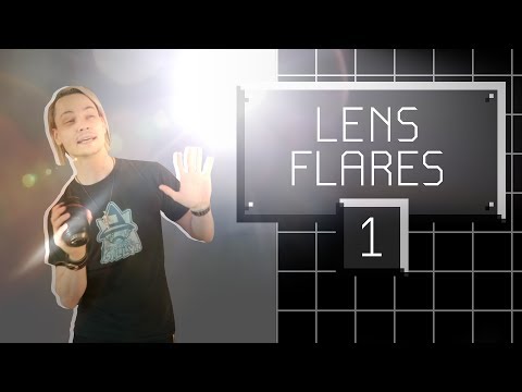 Lens Flares: Why