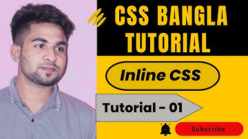 CSS full course Bangla tutorial - 01 : How to use Inline CSS