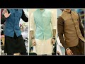 New Latest men kurta Shalwar Waistcoat Design For Men || Men Waistcoat Design & Style 2019