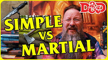 Simple vs. Martial Weapons Explained: D&D 2024 Player’s Handbook