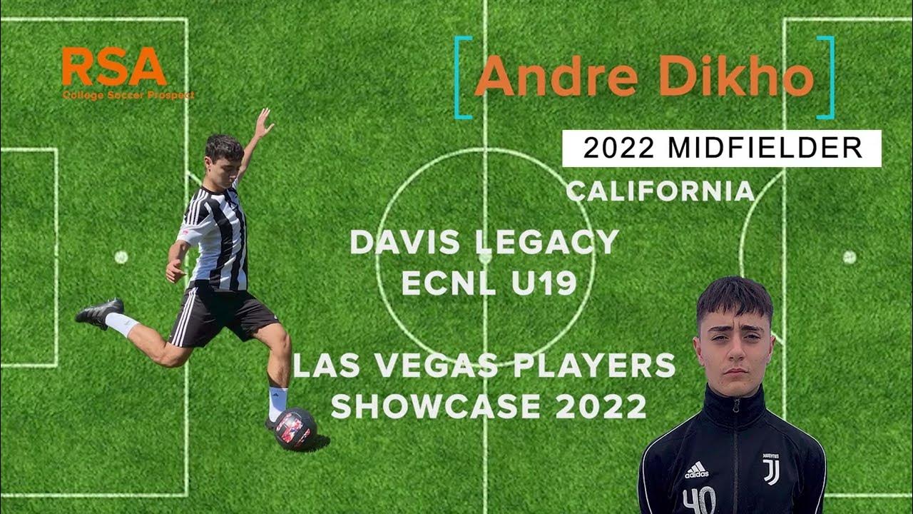 Andre Dikho, 2022 gap year Midfielder, Davis Legacy ECNL, 2022 Las