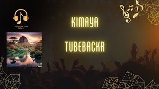 Kimaya by Tubebackr - Deep House Mix | Copyright Free Beats