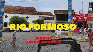 VIAGEM COM CHUVA A RIO FORMOSO-PE VIAGEM COM CHUVA A RIO FORMOSO-PE