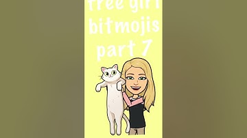 free girl bitmojis part 7 (ss and crop) | mybitmojis | #shorts #bitmoji #mybitmojis