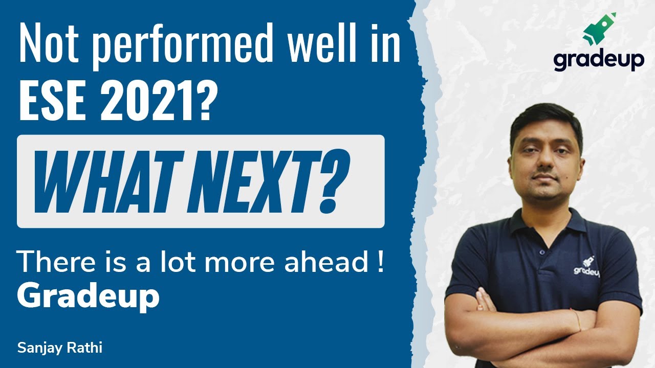 Not Performed Well In ESE 2021?? || What Next?? || Sanjay Rathi ...