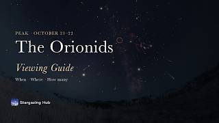 Information Orionid Meteor Shower 2026: Best Time, Where to Look & What to Expect News